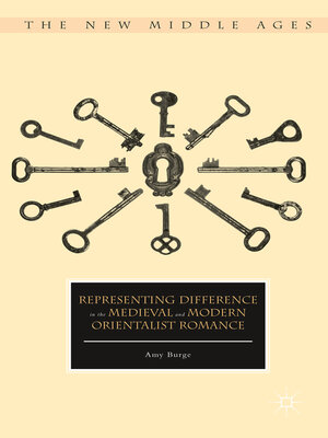 cover image of Representing Difference in the Medieval and Modern Orientalist Romance